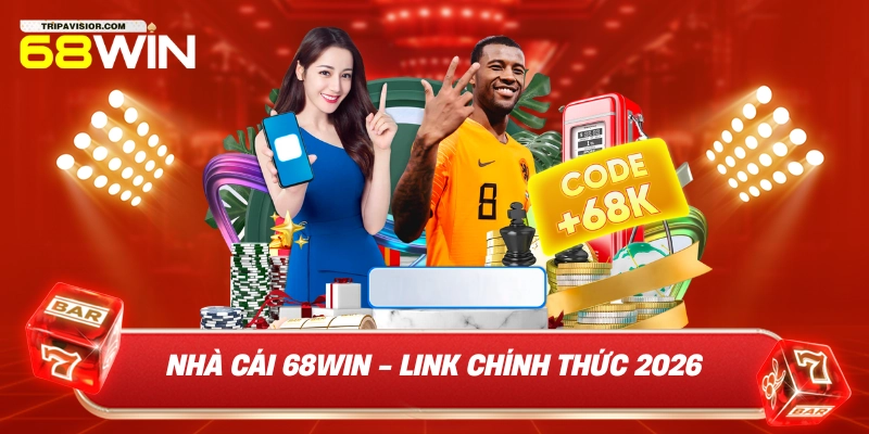 Nhà cái 68WIN - Link chính thức 2026
